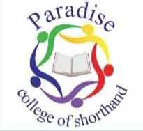 PARADISE COLLEGE OF SHORTHAND 